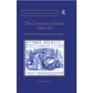 The London Journal 1845-83 by King, Andrew, 9780367887773