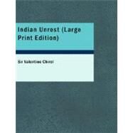 Indian Unrest by Chirol, Sir Valentine, 9781434627773