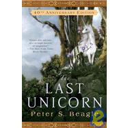The Last Unicorn by Beagle, Peter S.; Grant, Mel, 9781439507773