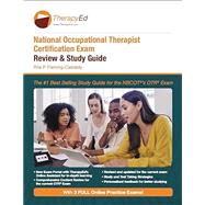 National Occupational Therapy Certification Exam Review and Study Guide by Rita P. Fleming-Castaldy, 9781733847773