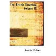 The British Essayists by Chalmers, Alexander, 9780554437774