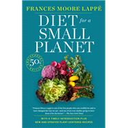 Diet for a Small Planet (Revised and Updated) by Lapp, Frances Moore, 9780593357774