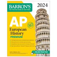 AP European History Premium, 2024 by Roberts, Seth A., 9781506287775