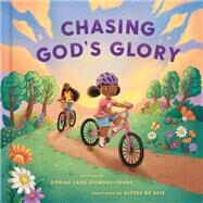 Chasing God's Glory by Lazo Gilmore-Young, Dorina; De Asis, Alyssa, 9780593577776