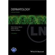 Dermatology by Graham-Brown, Robin; Harman, Karen; Johnston, Graham, 9781118887776