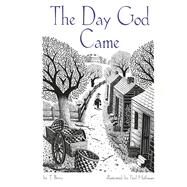 The Day God Came by Berry, T.; Hoffman, Paul, 9781667897776