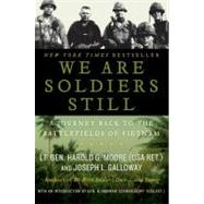 We Are Soldiers Still by Moore, Harold G., 9780061147777