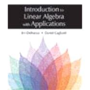 Introduction to Linear Algebra with Applications by Defranza, Jim; Gagliardi, Daniel, 9781478627777