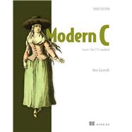 Modern C: Covers the C23 standard by Jens Gustedt, 9781633437777