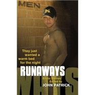 Runaways by Patrick, John, 9781934187777