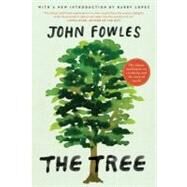 The Tree by Fowles, John, 9780061997778
