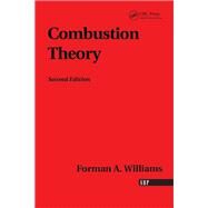 Combustion Theory by Williams,Forman A., 9780201407778