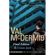 Final Edition and Union Jack by McDermid, Val, 9780802127778