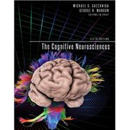 The Cognitive Neurosciences, fifth edition by Gazzaniga, Michael S.; Mangun, George R., 9780262027779
