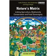 Nature's Matrix by Perfecto, Ivette; Vandermeer, John; Wright, Angus, 9780367137779