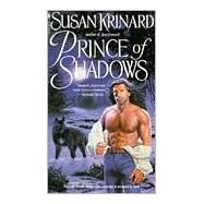Prince of Shadows by KRINARD, SUSAN, 9780553567779
