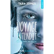 Voyage interdit by Tara Jones, 9782755637779