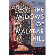 The Widows of Malabar Hill by Massey, Sujata, 9781616957780