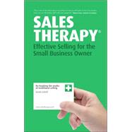 Sales Therapy Effective Selling for the Small Business Owner by Leboff, Grant, 9781841127781