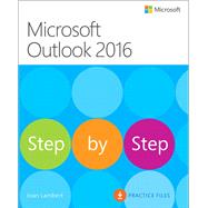 Microsoft Outlook 2016 Step by Step by Lambert, Joan, 9780735697782