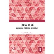 India @ 75 by Sunil K Choudhary, 9781003717782