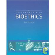 Encyclopedia of Bioethics by Post, Stephen Garrard, 9780028657783