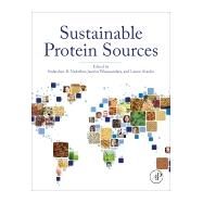 Sustainable Protein Sources by Nadathur, Sudarshan; Wanasundara, Janitha P. D.; Scanlin, Laurie, 9780128027783