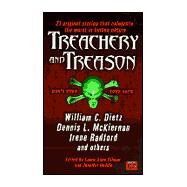 Treachery and Treason by Gilman, Laura Anne; Heddler, Jennifer, 9780451457783