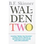 Walden Two by Skinner, B. F., 9780872207783
