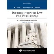 Introduction to Law for Paralegals by Currier, Katherine A.; Eimermann, Thomas E., 9781543807783