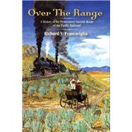 Over the Range by Francaviglia, Richard V., 9781607327783