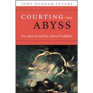 Courting the Abyss by Peters, John Durham, 9780226717784