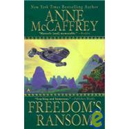 Freedom's Ransom by McCaffrey, Anne, 9781435297784