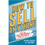 HOW TO SELL ANYTHING PA by CASSELL,JEREMY, 9781620877784
