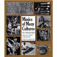 Musics of Many Cultures by May, Elizabeth, 9780520047785