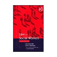 Law for Social Workers by Ball,Caroline, 9780754617785