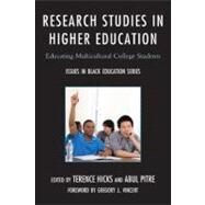 Research Studies in Higher Education Educating Multicultural College Students by Hicks, Terence; Pitre, Abul; Vincent, Gregory J., 9780761857785