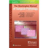 The Washington Manual of Surgical Pathology by Pfeifer, John D.; Dehner, Louis P.; Humphrey, Peter A., 9781496367785