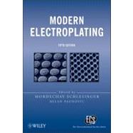 Modern Electroplating by Schlesinger, Mordechay; Paunovic, Milan, 9780470167786