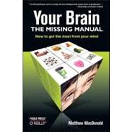 Your Brain by MacDonald, Matthew, 9780596517786