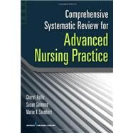 Comprehensive Systematic Review for Advanced Nursing Practice by Holly, Cheryl, 9780826117786