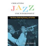Creating Jazz Counterpoint by Hobson, Vic, 9781496807786