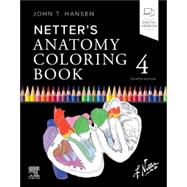 Netter's Anatomy Coloring Book, 4th Edition by Hansen, 9780443287787