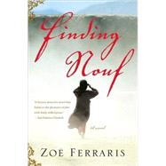 Finding Nouf by Ferraris, Zoe, 9780547237787