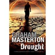 Drought by Masterton, Graham, 9780727897787