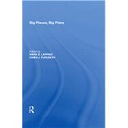 Big Places, Big Plans by Lapping,Mark B., 9780815387787