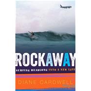 Rockaway by Cardwell, Diane, 9780358067788
