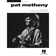 Pat Metheny Jazz Piano Solos Series Volume 57 by Metheny, Pat, 9781540027788