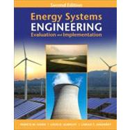 Energy Systems Engineering: Evaluation and Implementation, Second Edition by Vanek, Francis; Albright, Louis; Angenent, Largus, 9780071787789