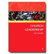 SCM Studyguide to Church Leadership by Coutts, Jon, 9780334057789